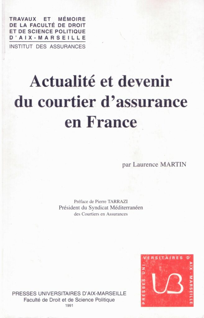 Actualité et devenir du courtier d’assurance en France